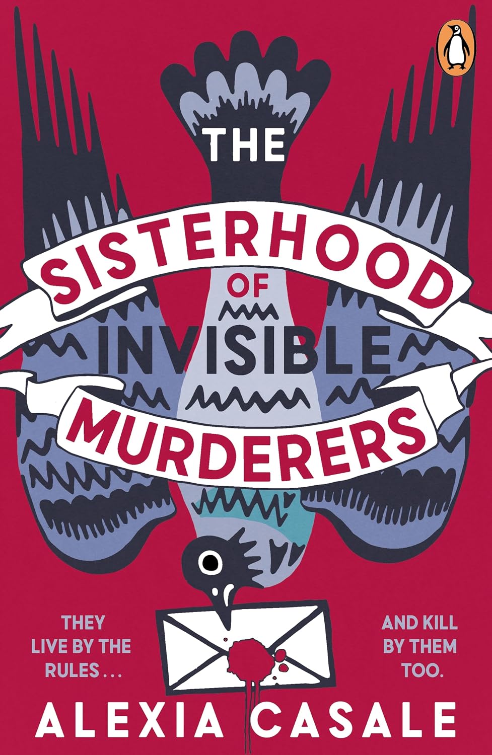 The sisterhood of invisible murderers - Alexia Casale