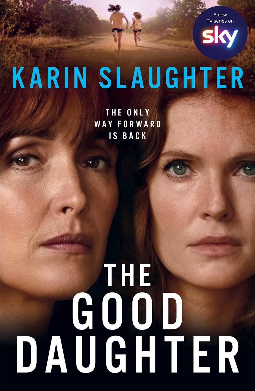The good daughter - Karin Slaughter (Thriller)