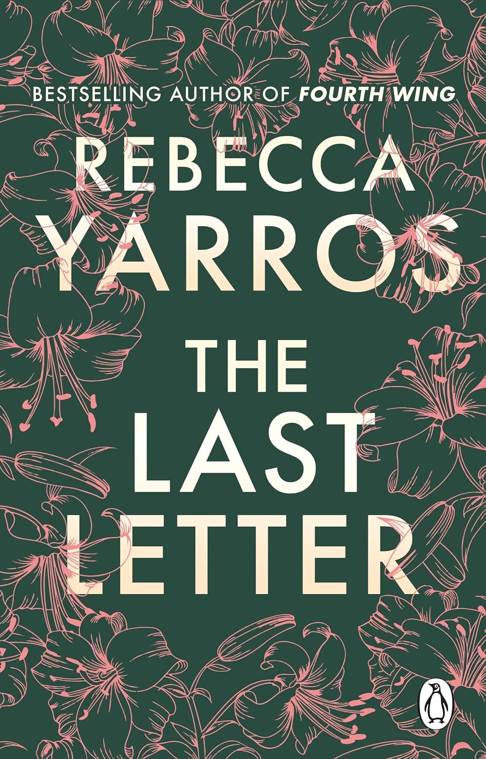 The last letter - Rebecca Yarros