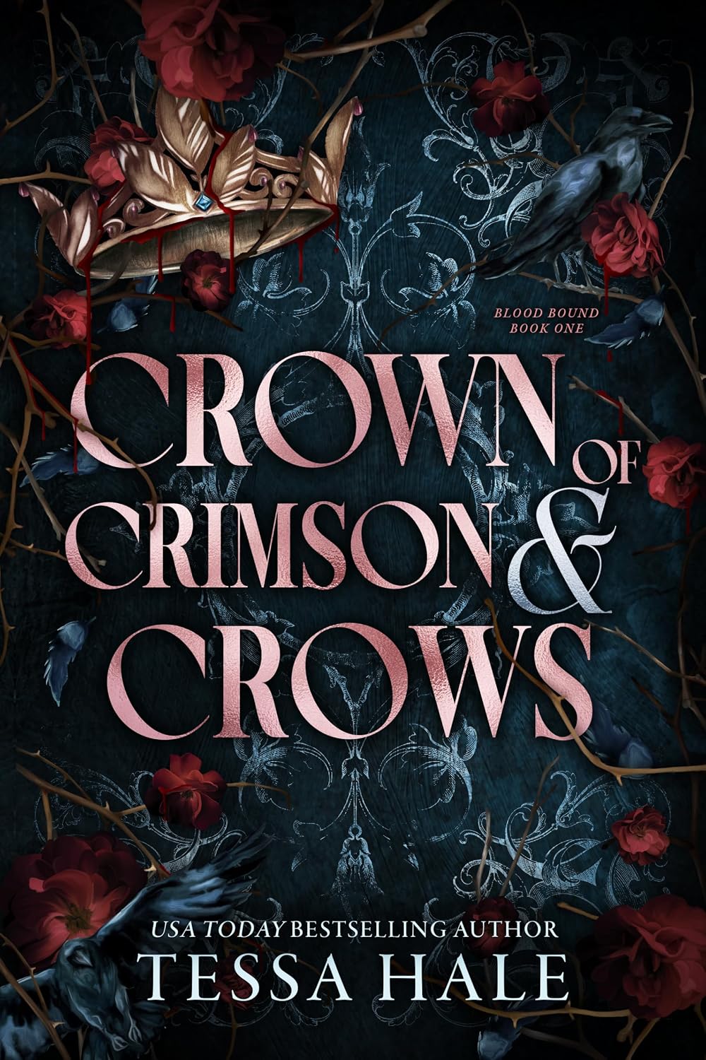 Crown of crimson & crows - Tessa Hale (diverse pick)