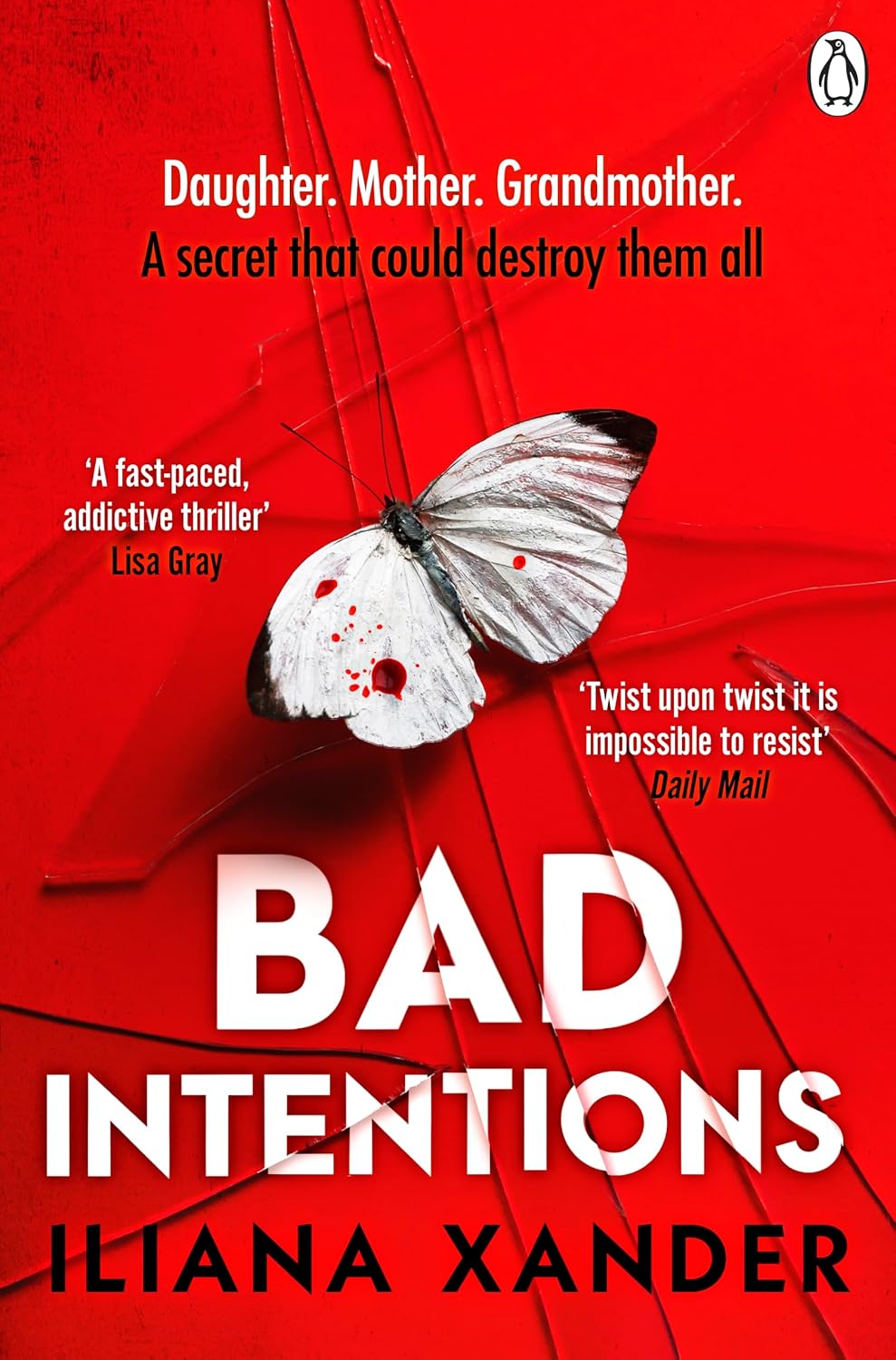 Bad intentions - Iliana Xander