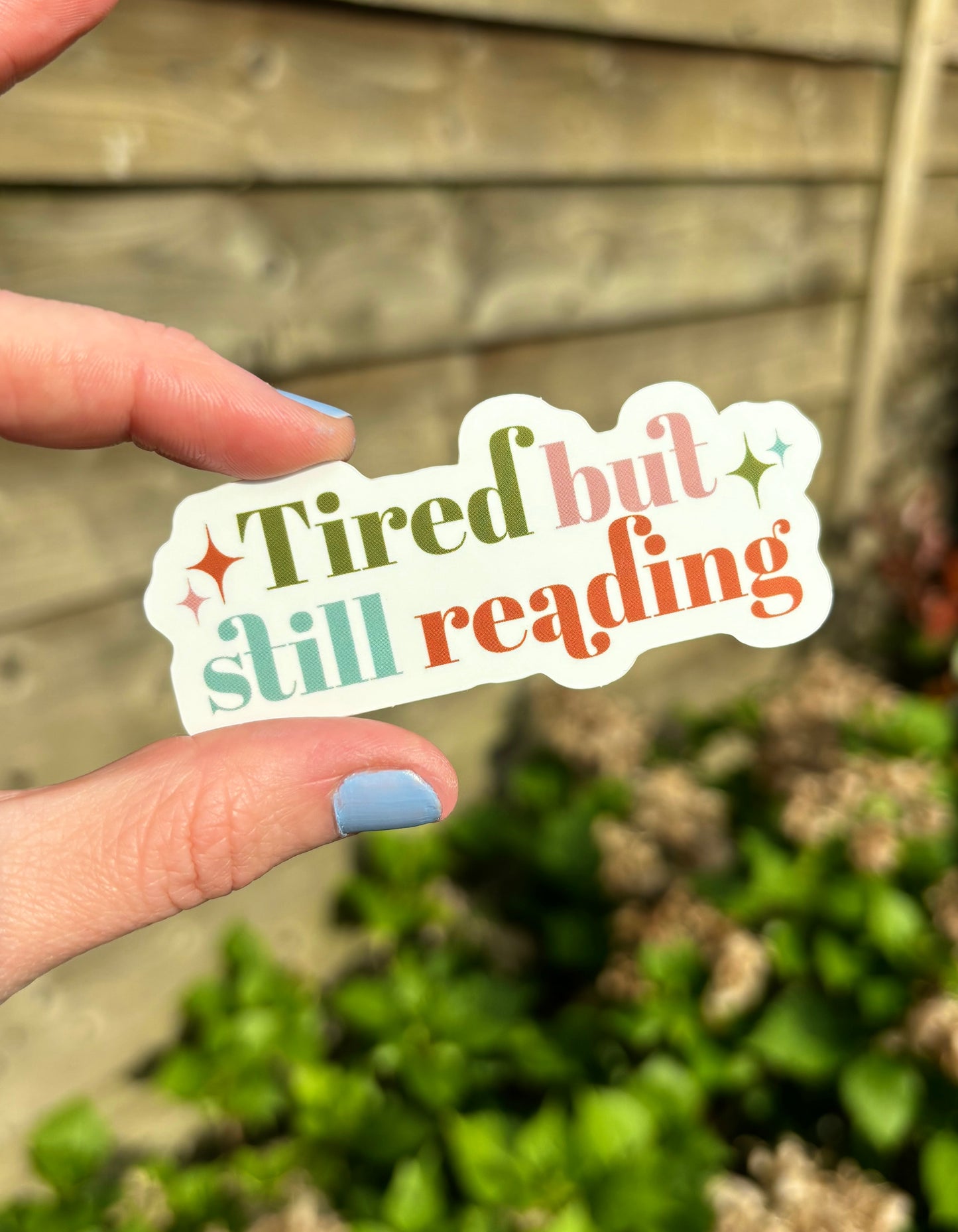 Tired But Still Reading Sticker | Bookish Kindle Sticker