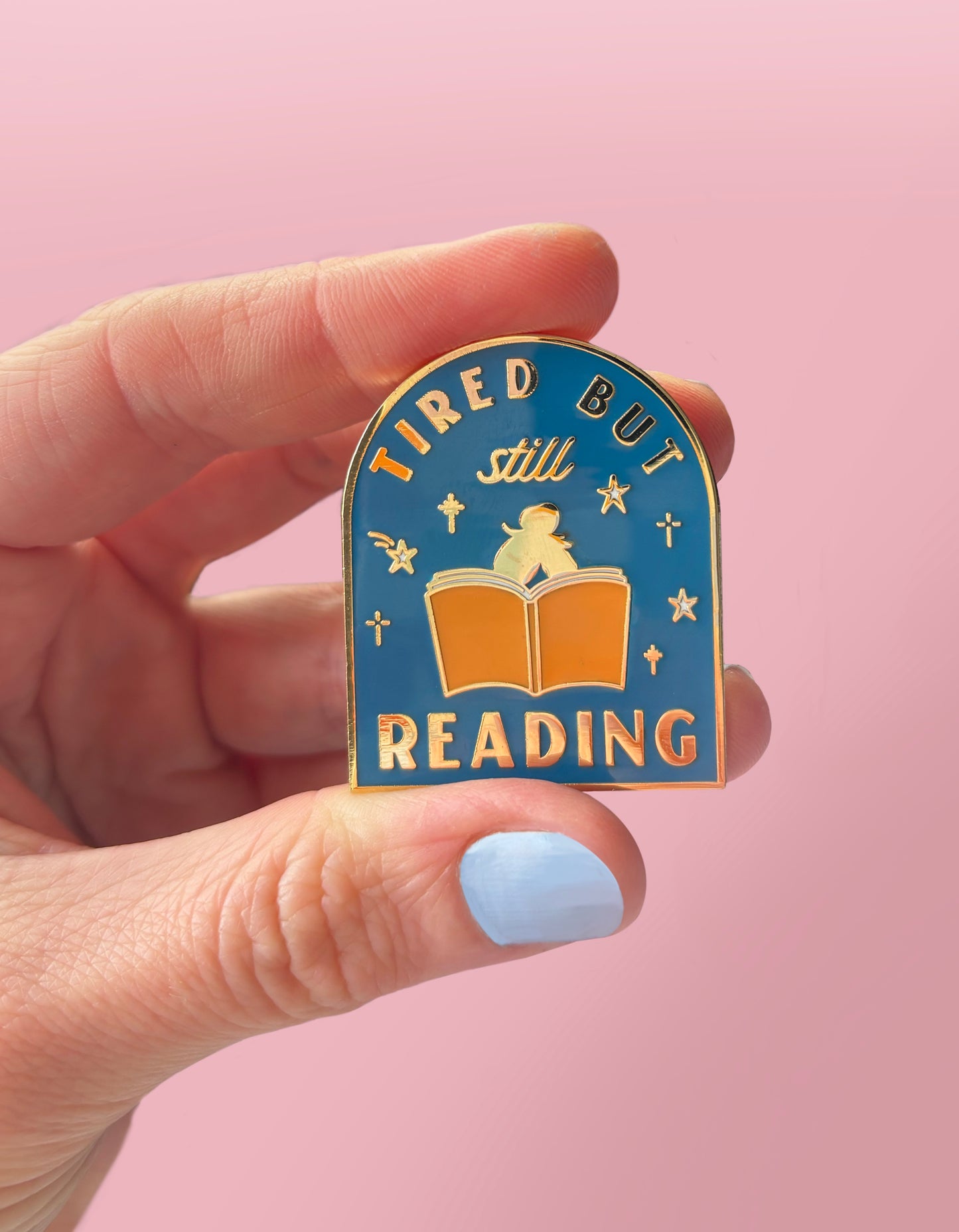 Tired But Still Reading Enamel Pin | Book Hard Enamel Pin