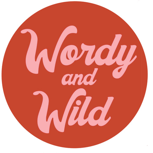 Wordy & Wild