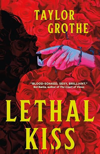 Lethal kiss - Taylor Grothe (Horror romance)