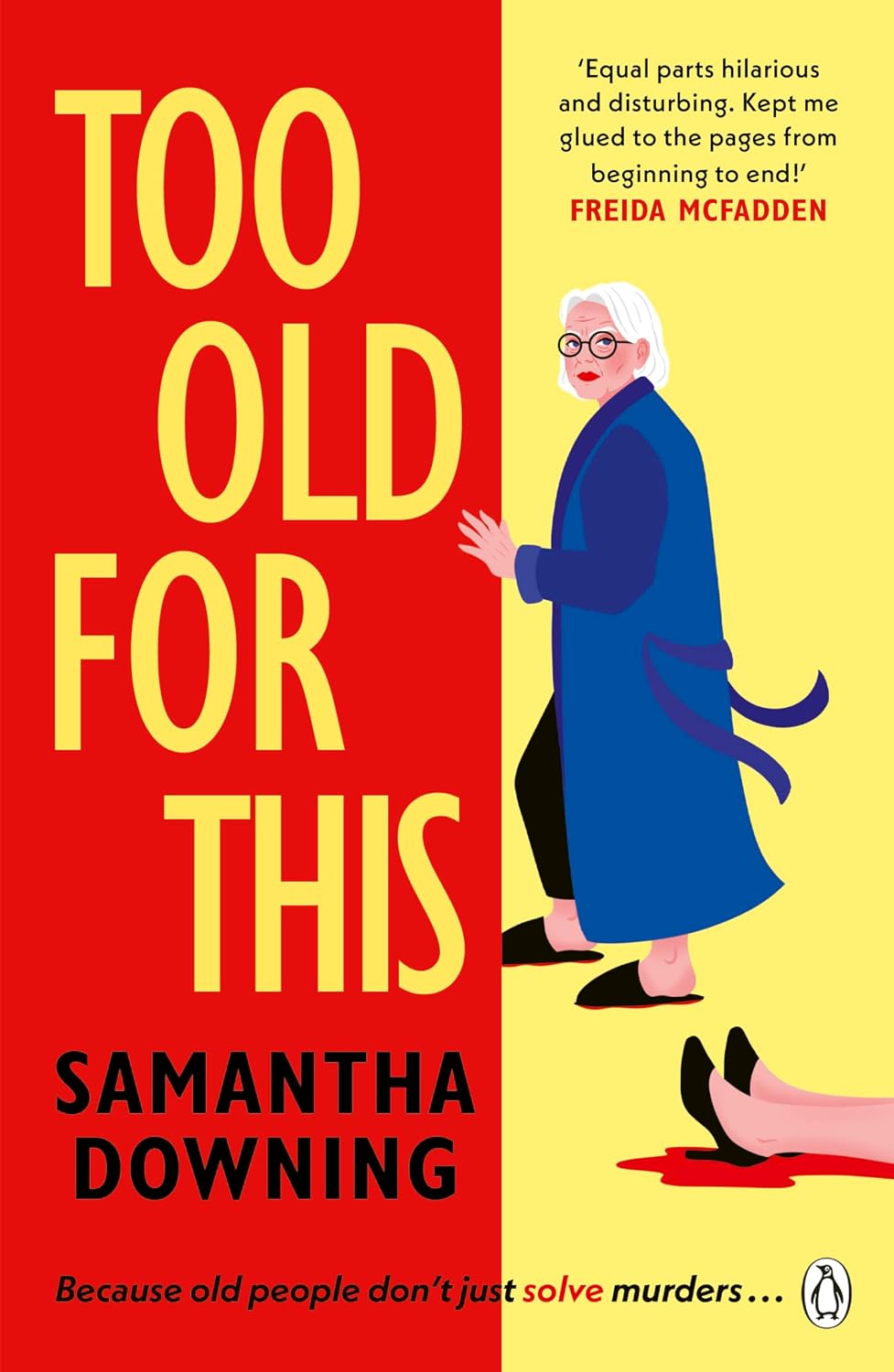 Too old for this - Samantha Downing