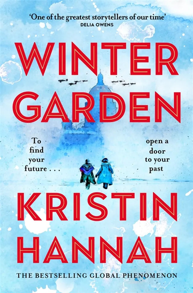 Winter garden - Kristin Hannah (Historical fiction)