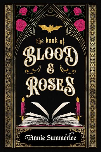 The book of blood and roses - Annie Summerlee (Fantasy)