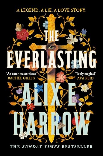 The Everlasting - Alix E. Harrow (Fantasy)